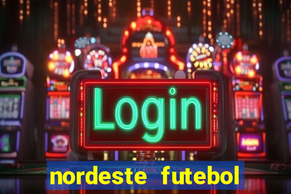 nordeste futebol vip no net